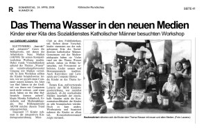 2008.04.24 - Kölner Rundschau Nr. 96 - Das Thema Wasser in den neuen Medien - Wasser - Köln-Klettenberg - PKW Vierlinden