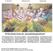 2012.05.12 - Offenbach Post - 25 Kita Kinder lernen die Gesundheitszauberformel - GesErn - Seligenstadt - RM