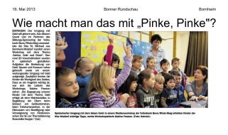 2013.05.16 - Bonner Rundschau - Wie macht man das mit Pinke Pinke - ZaGuG - Bornheim-Waldorf - VoBa Bonn